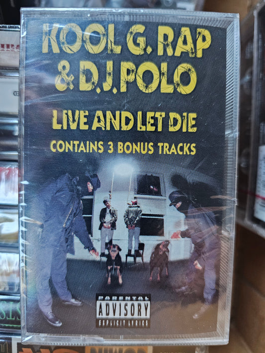 Kool G Rap and D.J. Polo Live and Let Die cassette front stating Contains 3 Bonus Tracks